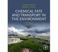 Chemical Fate and Transport in the Environment by Fechner & Elizabeth J. Consulting Scientist & Syracuse & New York & USA Fechner Elizabeth J. Consulting Scientist Syracuse New York USA (Auteur)