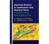 Chemical Kinetics in Combustion and Reactive Flows by A. V. Demin A. V. Demin (Auteur)