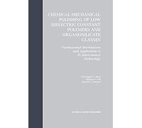 Chemical-Mechanical Polishing Of Low Dielectric Constant Polymers And Organosilicate Glasses