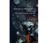 Chemical Mechanical Polishing Optimization For 4h-Sic
