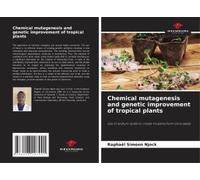 Chemical Mutagenesis And Genetic Improvement Of Tropical Plants