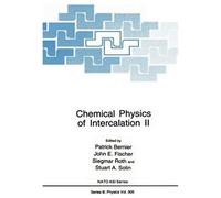Chemical Physics Of Intercalation Ii