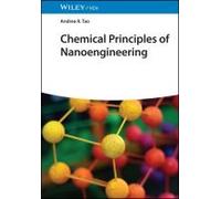 Chemical Principles Of Nanoengineering