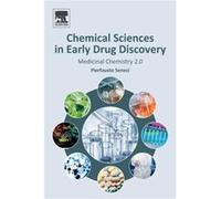 Chemical Sciences in Early Drug Discovery by Seneci Pierfausto Interdisciplinary Center for Biomolecular Studies and Industrial Applications CISI Universi Seneci Pierfausto Interdisciplinary Center fo