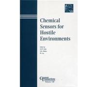 Chemical Sensors for Hostile Environments G. M. Kale, Ind.) American Ceramic Society. Meeting (103rd : 2001 : Indianapolis, M. Liu, S. A. Akbar (Auteur)