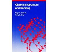 Chemical Structure and Bonding by Harry B Gray Roger L. Dekock (Auteur)