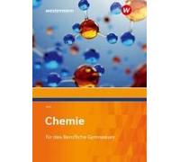 Chemie Für Das Berufliche Gymnasium. Schulbuch