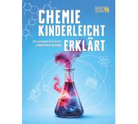 Chemie Kinderleicht Erklärt: Visueller MINT-Lernleitfaden für Kinder: Periodensystem, Atome und chemische Reaktionen (8-14 Jahre)