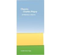 Chemin Charles Péguy - De Palaiseau À Chartres