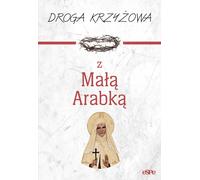 Chemin de croix avec la petite fille arabe - Dorota Mazur (Buch auf Polnisch)