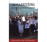 Chemin de croix avec le pape François - Grzegorz Ryś (Literatur, Religion auf Polnisch)