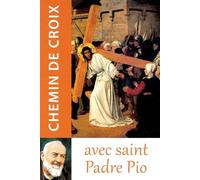 Chemin de Croix avec saint Padre Pio