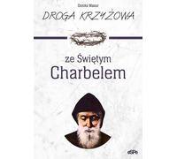 Chemin de croix avec St Charbel