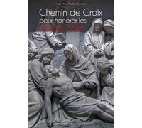 Chemin de croix pour honorer les Saintes Plaies de Jésus - L177 - Soeur Chambon Marie-Marthe - Rassemblement A Son Image - broché - Essai