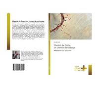 Chemin de Croix, un chemin d'esclavage - Gérald Prive - Croix Du Salut - broché - Essai