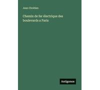 Chemin de fer électrique des boulevards a Paris