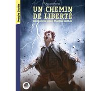 Chemin de liberte - rencontre avec martin luther Rencontre avec Martin Luther - Pascale Perrier - Oskar - broché - Roman junior dès 9 ans