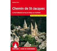 Chemin de st jacques france (fr) gps via podiensis puy en velay pyr La Via Podiensis du Puy-en-Velay aux Pyrénées 6ème édition - Collectif - Rother - broché - Guide