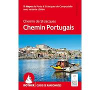Bergverlag Rother – Chemin portugais (FR) : Porto à Saint-Jacques-de-Compostelle