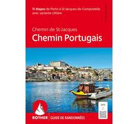 Chemin portugais (fr) porto a st jacques de compostelle De Porto à St-Jacques-de-Compostelle avec variantes côtière - Collectif - Rother - broché - Guide