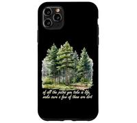 Chemin que vous prenez John Muir Nature Lover Randonnée en montagne Coque pour iPhone 11 Pro Max