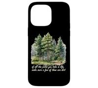 Chemin que vous prenez John Muir Nature Lover Randonnée en montagne Coque pour iPhone 14 Pro Max