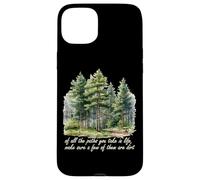 Chemin que vous prenez John Muir Nature Lover Randonnée en montagne Coque pour iPhone 15 Plus