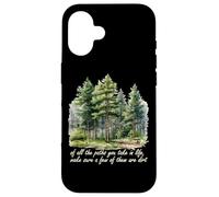 Chemin que vous prenez John Muir Nature Lover Randonnée en montagne Coque pour iPhone 16