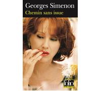 Georges Simenon – Chemin sans issue – La Californie – Gallimard