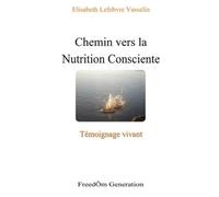 Chemin vers la Nutrition Consciente