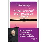 Cheminement D'un Passeur D'âmes