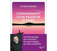 Cheminement D'un Passeur D'âmes