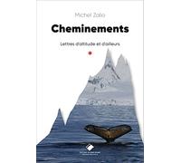 Cheminements: Lettres d'altitude