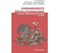 Cheminements révolutionnaires - Un an de mobilisations en Algérie (2019-2020)