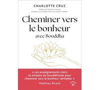 Cheminer Vers Le Bonheur Avec Bouddha