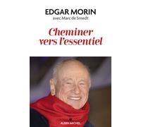 Cheminer vers l'essentiel