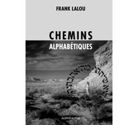 CHEMINS ALPHABETIQUES