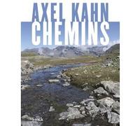 Chemins Axel Kahn (Auteur)