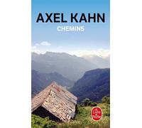 Chemins - Axel Kahn - Lgf - Poche - Carnet (de voyage, intime, de notes)