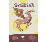 Chemins de contes de fées Voyages symboliques dans l'âme (Buch auf Polnisch)