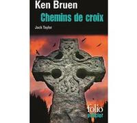 Chemins de croix Ken Bruen (Auteur), Pierre Bondil (Traduction)
