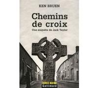 Chemins de croix: Une enquête de Jack Taylor