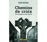 Chemins de croix: Une enquête de Jack Taylor