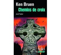 Chemins de croix: Une enquête de Jack Taylor