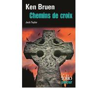 Chemins de croix Une enquête de Jack Taylor - Ken Bruen - Gallimard - Poche - Roman