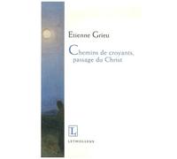 Chemins De Croyants, Passage Du Christ