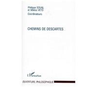 Chemins De Descartes - Colloque De Poitiers, - L'université, 14-15 Décembre 1996