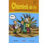 Chemins de foi : accompagner des groupes de jeunes Cahier animateur - Collectif - Cerf - broché - Essai