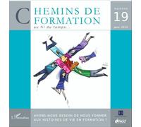 Avons-nous besoin de nous former aux histoires de vie en formation ? - Martine Lani-Bayle - L'harmattan - broché - Revue