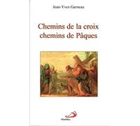 Chemins De La Croix, Chemins De Paques